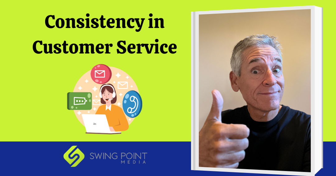 Consistency in Customer Service